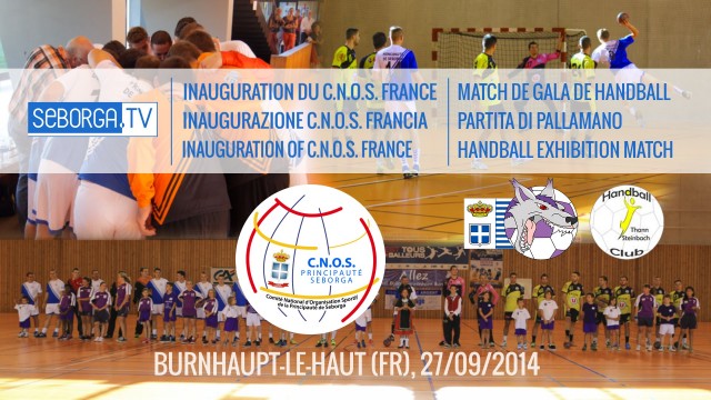 Inauguration of CNOS France and Handball exhibition match HDGB – HBC Thann-Steinbach (27/09/14)