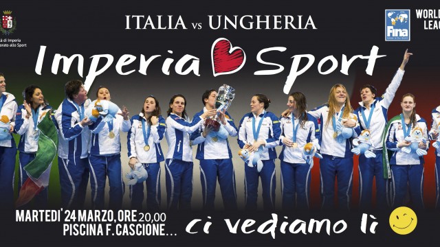 Pallanuoto World League Femminile Italia – Ungheria (IMPERIA 24/03/2015 19.45)